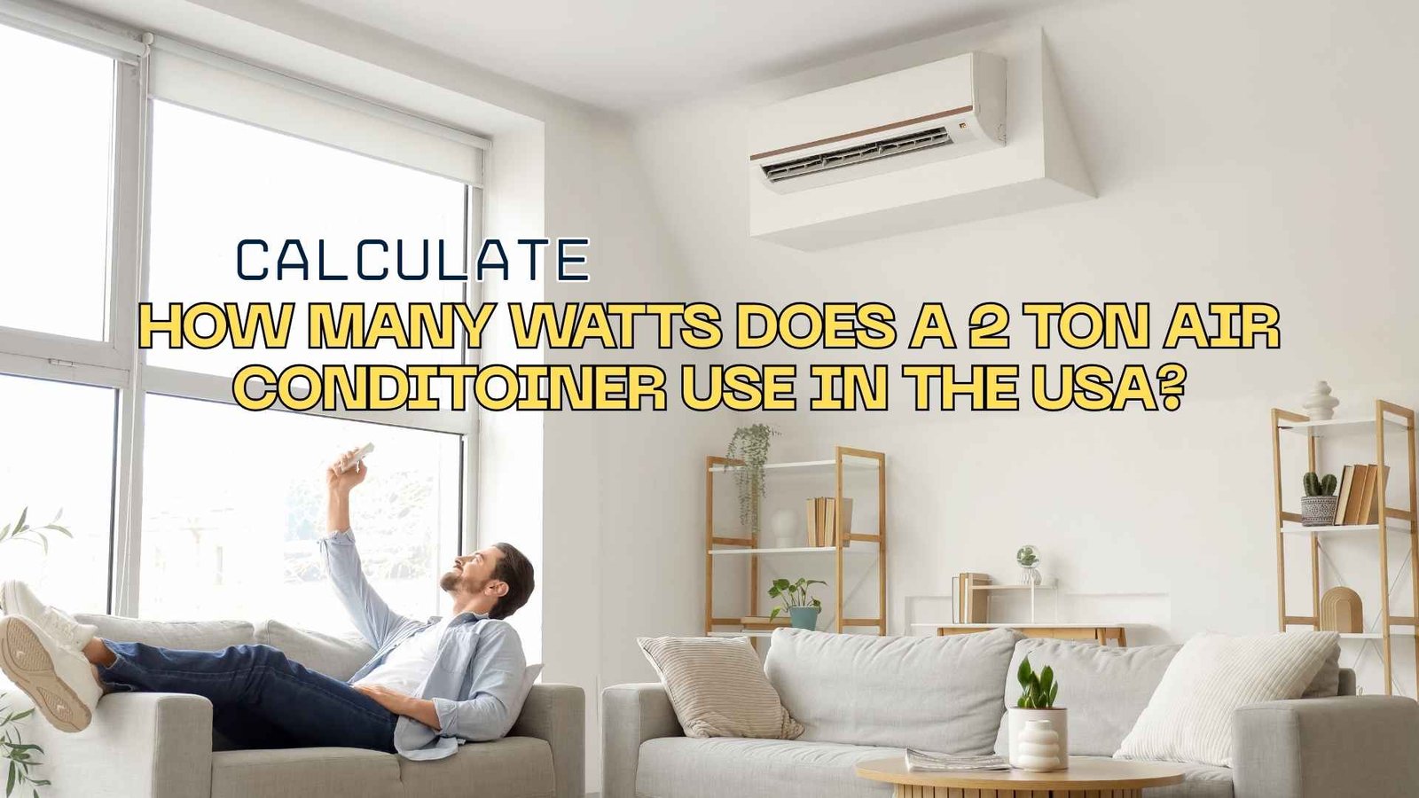 estimating watts a 2 ton air conditioner consume in the usa image